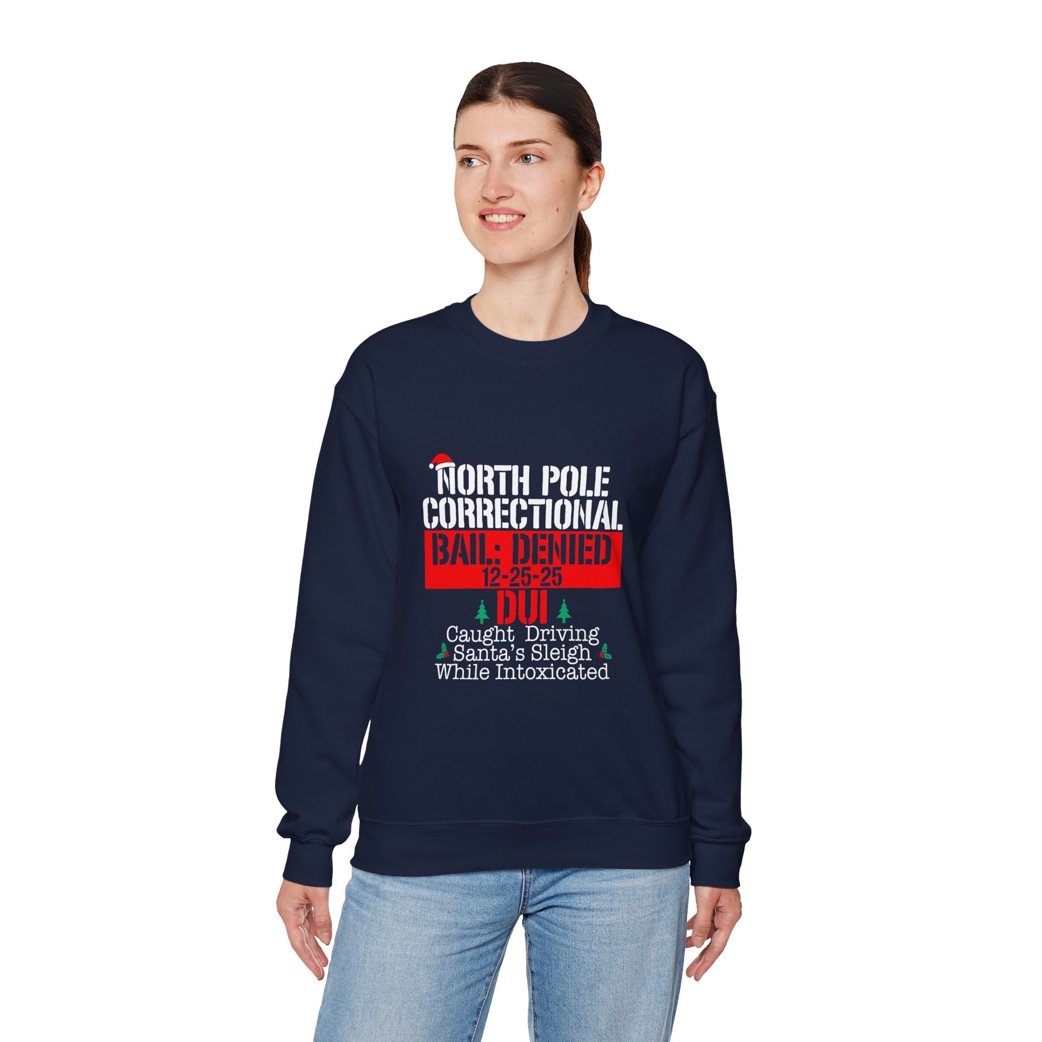 Holiday Humor Crewneck Sweatshirt - North Pole Bail Denied