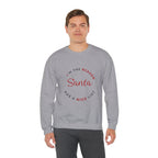 I'm the Reason Santa Has a Nice List Sweatshirt