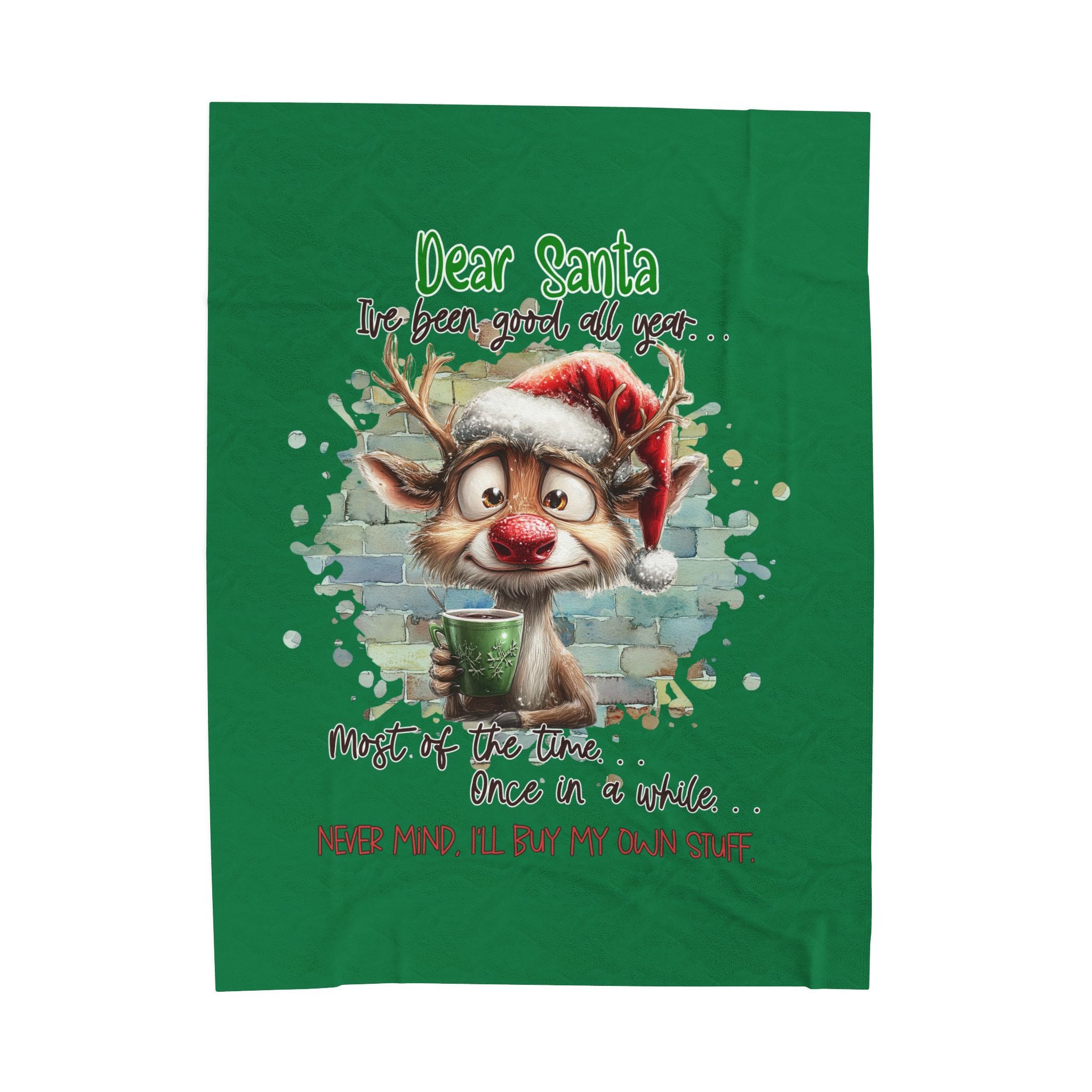 Christmas Reindeer Velveteen Plush Blanket – “Dear Santa I’ve Been Good All Year” Holiday Throw
