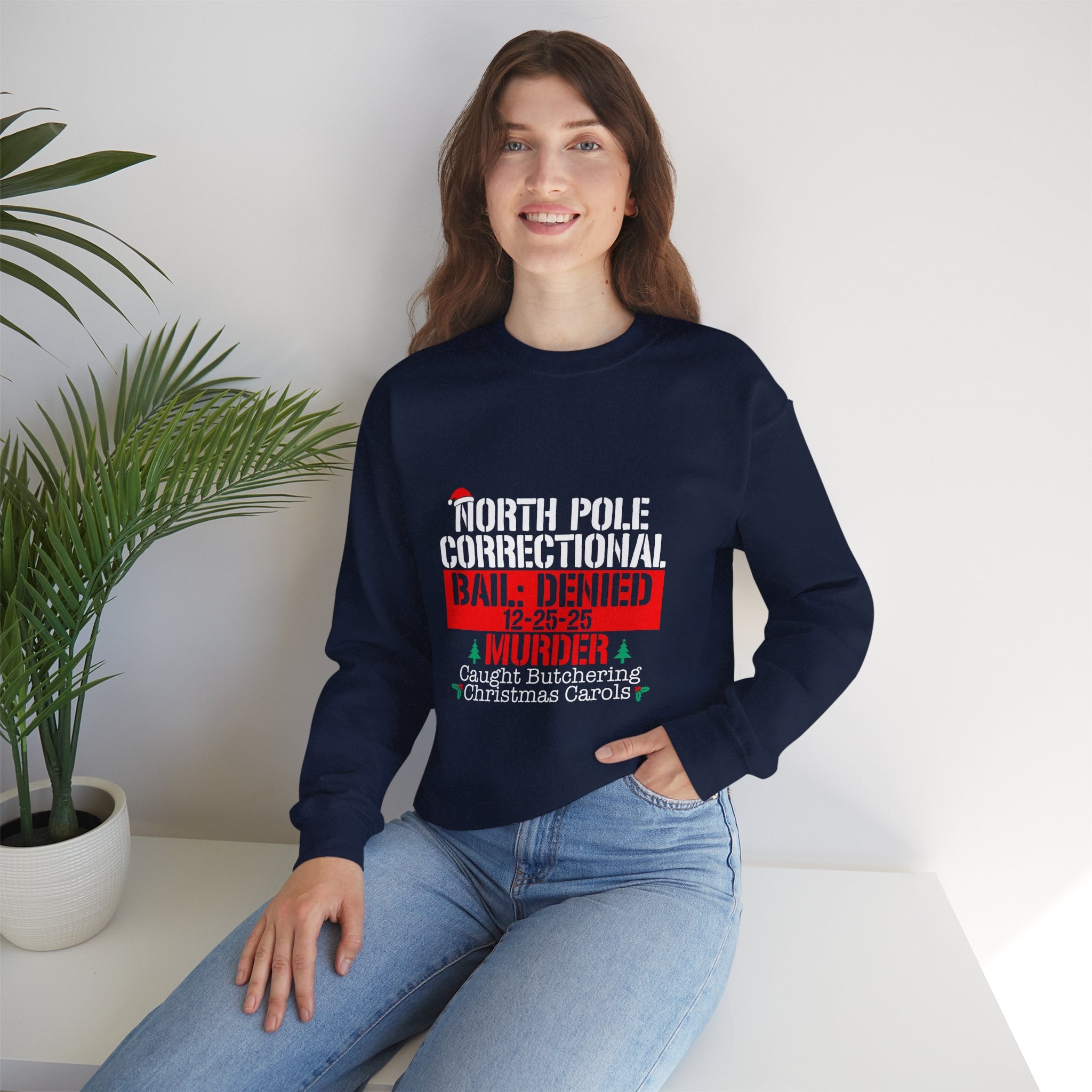 North Pole Correctional Crewneck Sweatshirt - Funny Holiday Sweatshirt for Christmas Celebrations