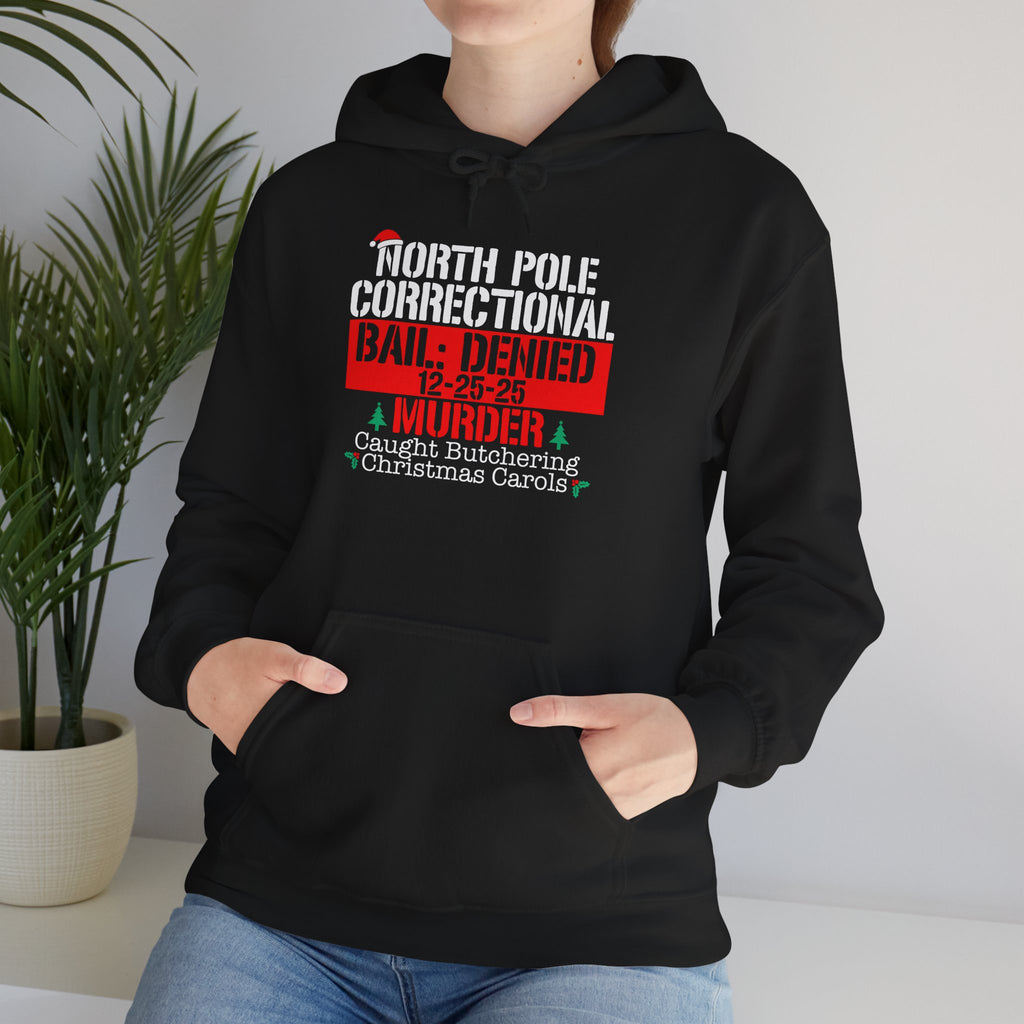 North Pole Correctional Hoodie - Funny Christmas Sweatshirt