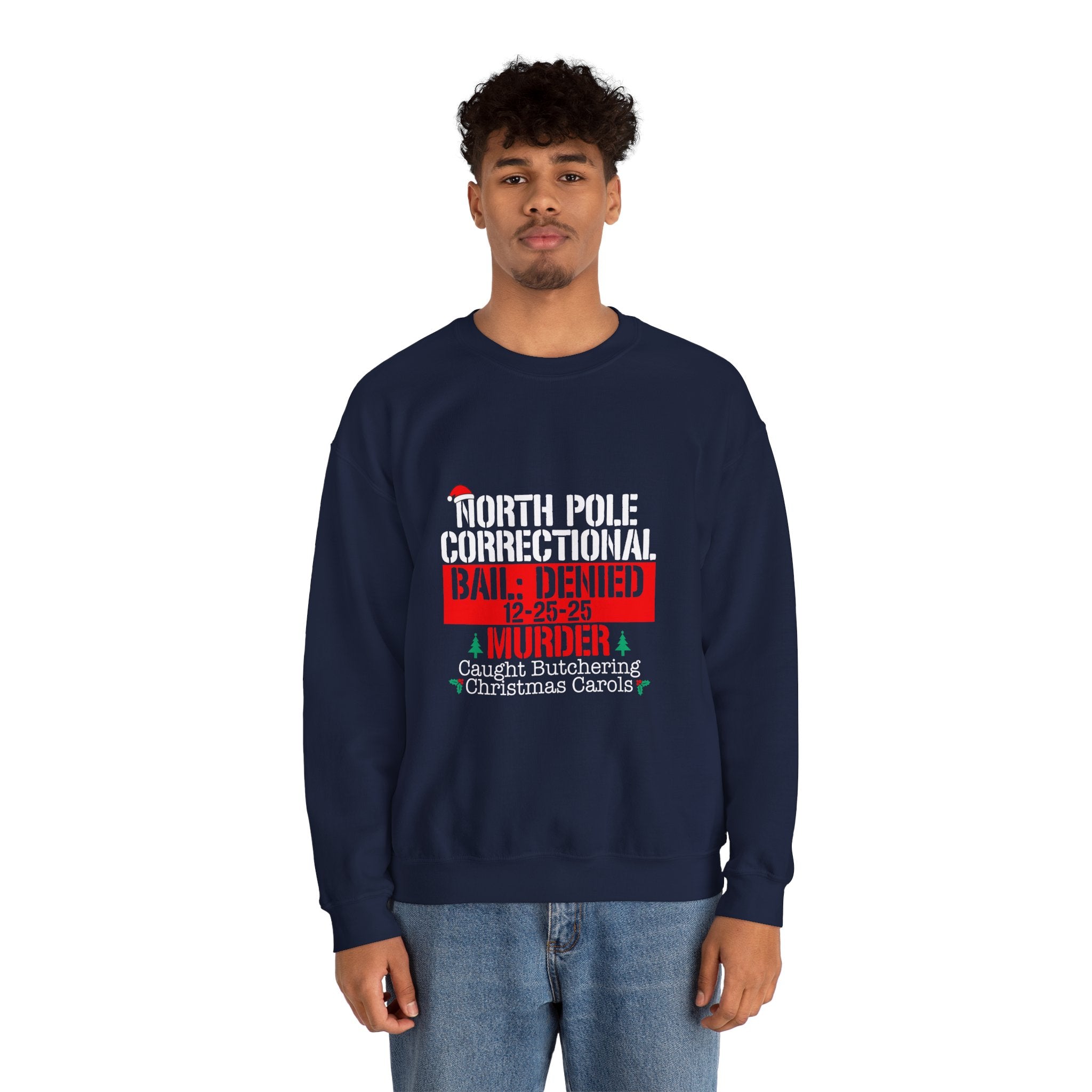 North Pole Correctional Crewneck Sweatshirt - Funny Holiday Sweatshirt for Christmas Celebrations