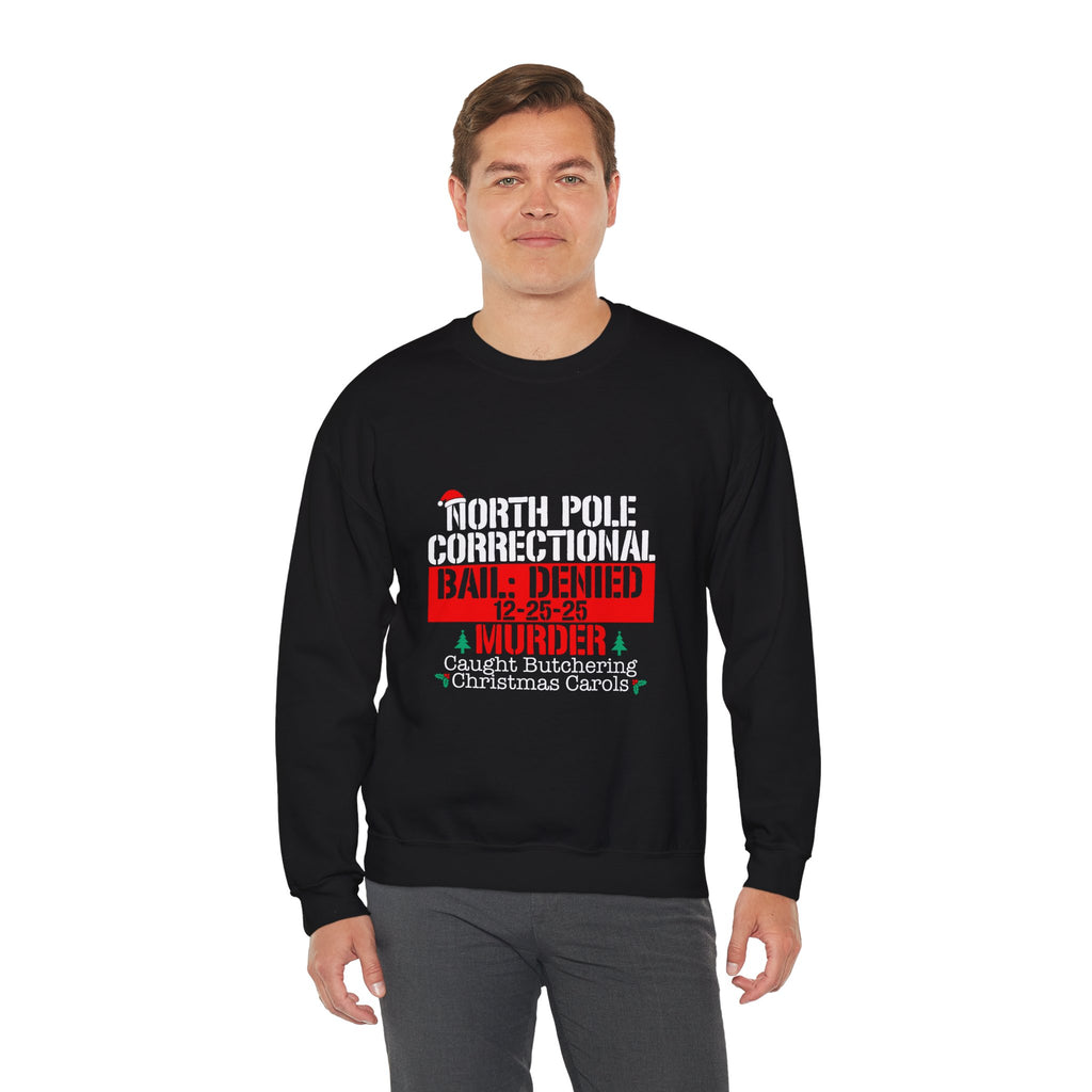 North Pole Correctional Crewneck Sweatshirt - Funny Holiday Sweatshirt for Christmas Celebrations