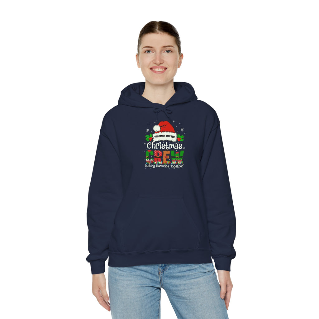 Christmas Crew Hoodie - "Making Memories Together" Holiday Sweatshirt